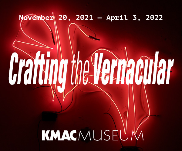 Current Exhibitions at KMAC